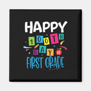 Alles Gute zum 100. Tag der ersten Klasse Lehrer S Magnet