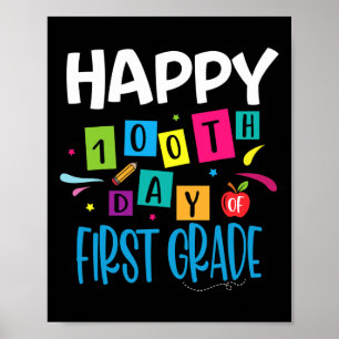 Alles Gute zum 100. Tag der ersten Klasse Lehrer S Poster