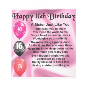 Alles Gute zum 16. Geburtstag - Schwester Gedicht Notizblock