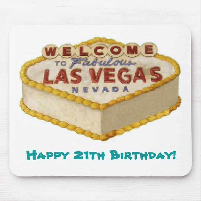 Alles Gute zum 21. Geburtstag! Las Vegas Cake Mous Mousepad (Vorne)