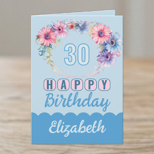 Alles Gute zum 30. Geburtstag Name floral blau Karte