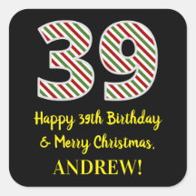 Alles Gute zum 39. Geburtstag & Frohe Weihnachten,