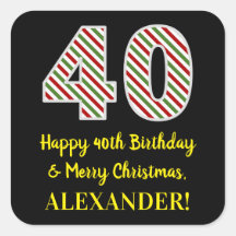 Alles Gute zum 40. Geburtstag & Frohe Weihnachten,