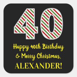Alles Gute zum 40. Geburtstag & Frohe Weihnachten, Quadratischer Aufkleber