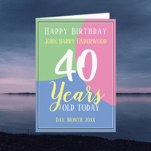 Alles Gute zum 40. Geburtstag Karte