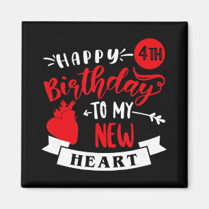 Alles Gute zum 4. Geburtstag für mein neues Herz, Magnet
