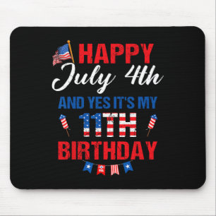 Alles Gute zum 4. Juli und Ja, es ist mein 11. Geb Mousepad
