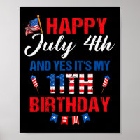 Alles Gute zum 4. Juli und Ja, es ist mein 11. Geb