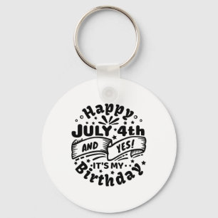 Alles Gute zum 4. Juli und ja, es ist mein Geburts Schlüsselanhänger