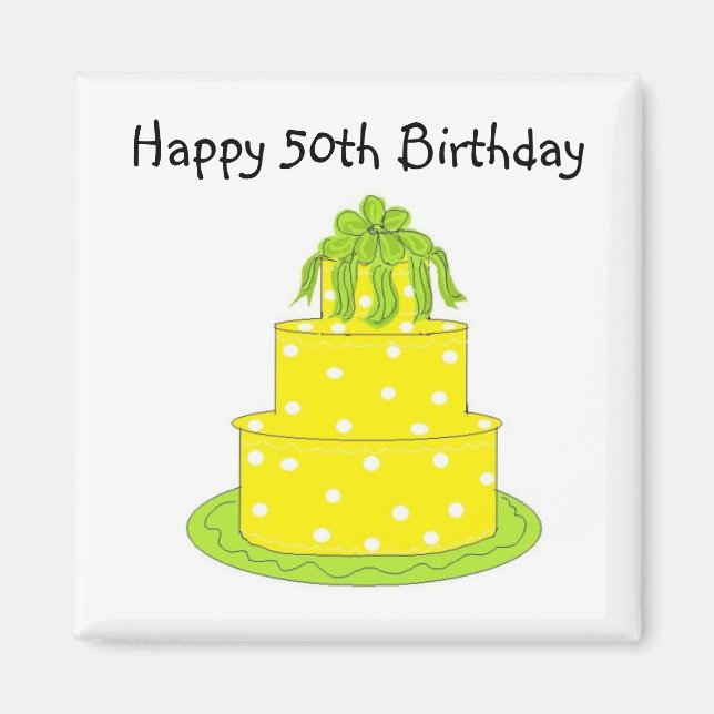 Alles Gute zum 50. Geburtstag Magnet (Vorne)