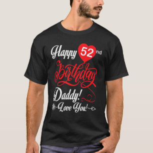 Alles Gute zum 52. Geburtstag Papa Papa Vater 52 J T-Shirt