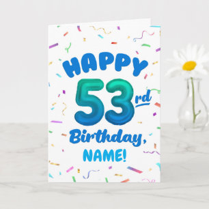 Alles Gute zum 53. Geburtstag Karte mit individuel