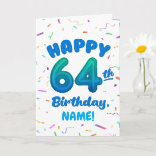 Alles Gute zum 64. Geburtstag Karte mit individuel