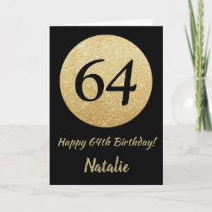 Alles Gute zum 64. Geburtstag Schwarz-Gold-Glitter Karte