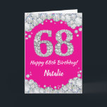 Alles Gute zum 68. Geburtstag Hot Pink und Silver  Karte<br><div class="desc">Happy 68. Geburtstag Hot Pink und Silver Glitzer Card mit personalisiertem Namen. Für weitere Anpassungen klicken Sie bitte auf die Schaltfläche "Anpassen" und verwenden Sie unser Designwerkzeug,  um diese Vorlage zu ändern.</div>