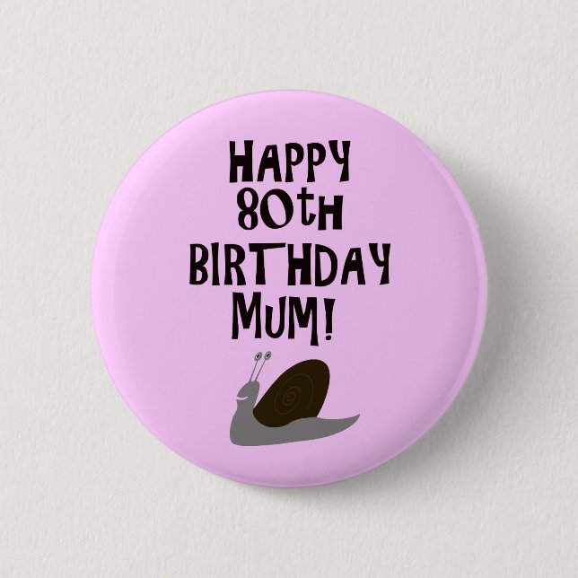 Alles Gute zum 80. Geburtstag! Button (Vorderseite)