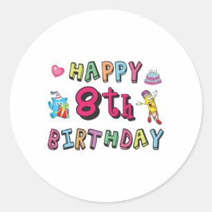 Alles Gute zum 8. Geburtstag. 8 Jahre alte b-day-W Runder Aufkleber