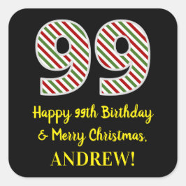 Alles Gute zum 99. Geburtstag & Frohe Weihnachten, Quadratischer Aufkleber