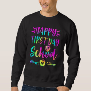Alles Gute zum ersten Tag der Gefärbte Krawatte Sweatshirt