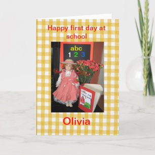 Alles Gute zum ersten Tag in der Schule Olivia Kar Karte