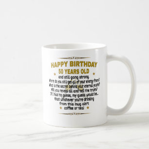Alles Gute zum Geburtstag 50 Jahre alt Kaffeetasse