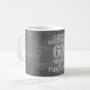 Alles Gute zum Geburtstag - 60 Jahre & Fabulous in Kaffeetasse