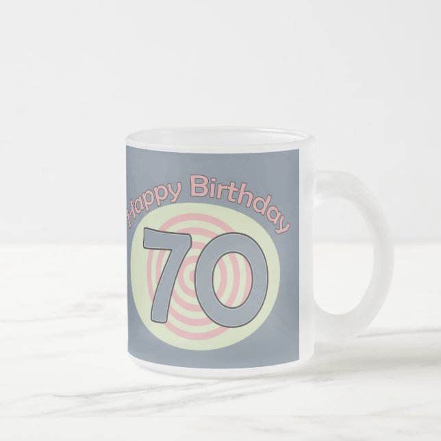 Alles Gute zum Geburtstag 70 Mattglastasse (Rechts)