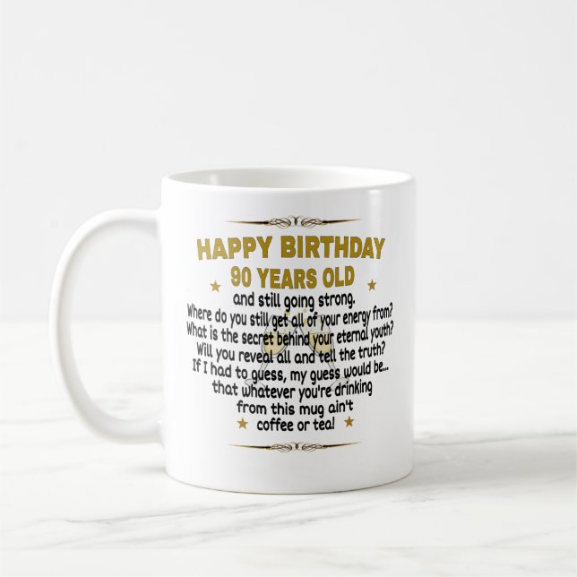  Alles Gute zum Geburtstag, 90 Jahre alt Kaffeetasse (Links)