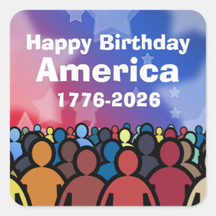 Alles Gute zum Geburtstag Amerika 1776 bis 2026 Quadratischer Aufkleber