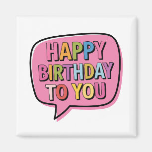 Alles Gute zum Geburtstag Blase Magnet