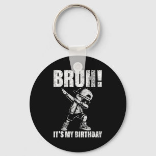 Alles Gute zum Geburtstag Bruh Ich habe Geburtstag Schlüsselanhänger
