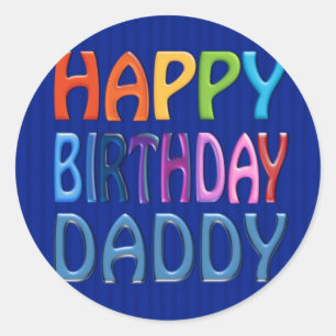Alles Gute zum Geburtstag Daddy - Happy Colorful G Runder Aufkleber