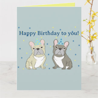 Alles Gute zum Geburtstag Franzose, Bulldogge Karte