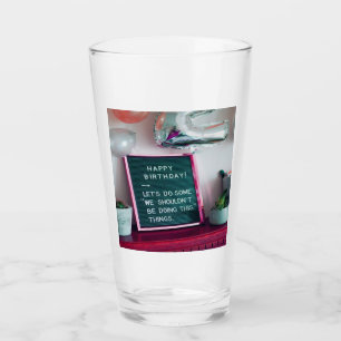 Alles Gute zum Geburtstag! Funny Naughty Trouble Glas