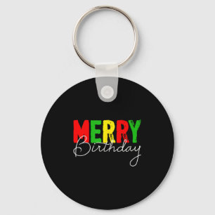 Alles Gute zum Geburtstag, geboren am Weihnachtsta Schlüsselanhänger