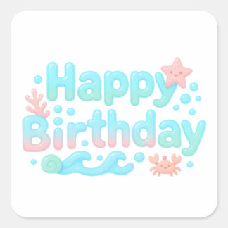 Alles Gute zum Geburtstag Glossy Ocean Pastel Text Quadratischer Aufkleber