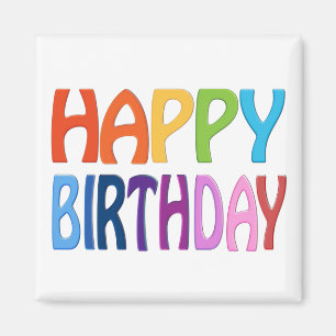 Alles Gute zum Geburtstag - Happy Colorful Magnet