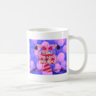 Alles Gute zum Geburtstag Heute ist mein Geburtsta Tasse
