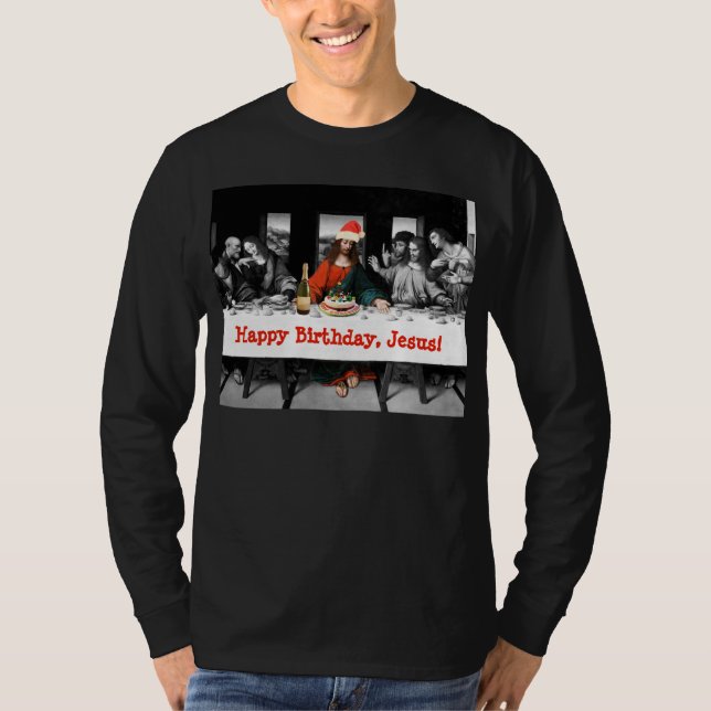 Alles Gute zum Geburtstag, Jesus! Lustiges T-Shirt (Vorderseite)