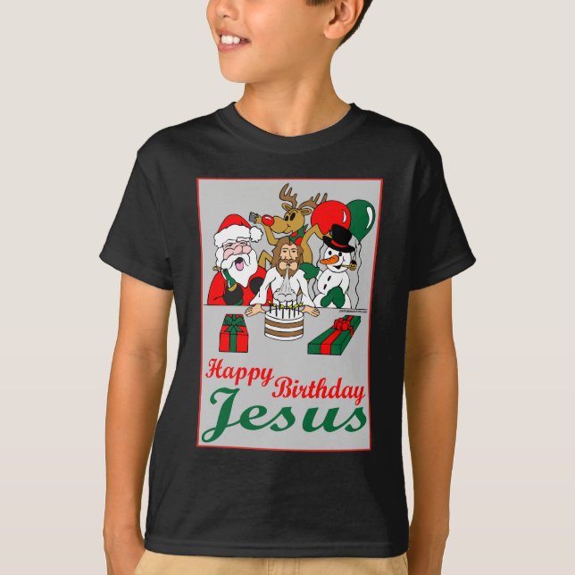 Alles Gute zum Geburtstag Jesus T-Shirt (Vorderseite)
