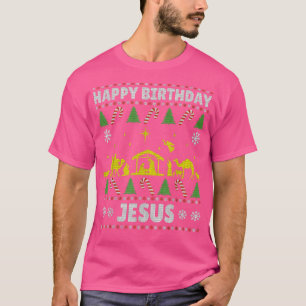 Alles Gute zum Geburtstag Jesus Weihnachten Ugly S T-Shirt