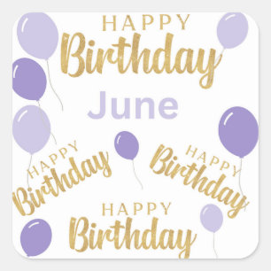 Alles Gute zum Geburtstag Juni Geburtstage Sticker