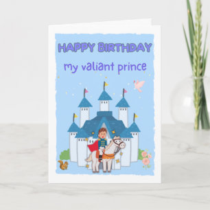 Alles Gute zum Geburtstag mein tapferer Prinz/Sohn Karte