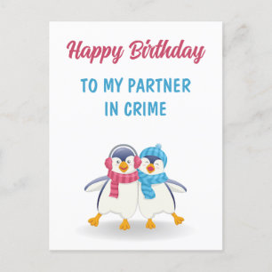 Alles Gute zum Geburtstag meinem Komplizen zum Geb Postkarte