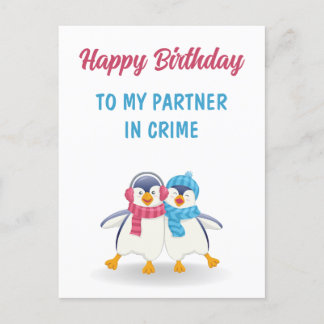 Alles Gute zum Geburtstag meinem Komplizen zum Geb Postkarte