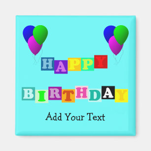 Alles Gute zum Geburtstag mit Balloons von Shirley Magnet