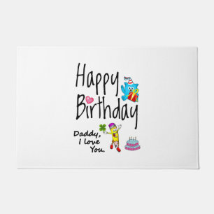 Alles Gute zum Geburtstag. Papa, ich habe dich Lie Fußmatte