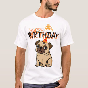 ALLES GUTE ZUM GEBURTSTAG PUG T-Shirt