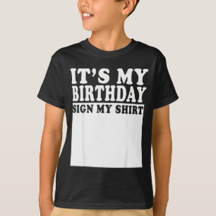 Alles Gute zum Geburtstag Schild Mein Bday Party L T-Shirt