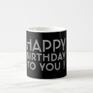 "Alles Gute zum Geburtstag!" Schwarz und Weiß Kaffeetasse